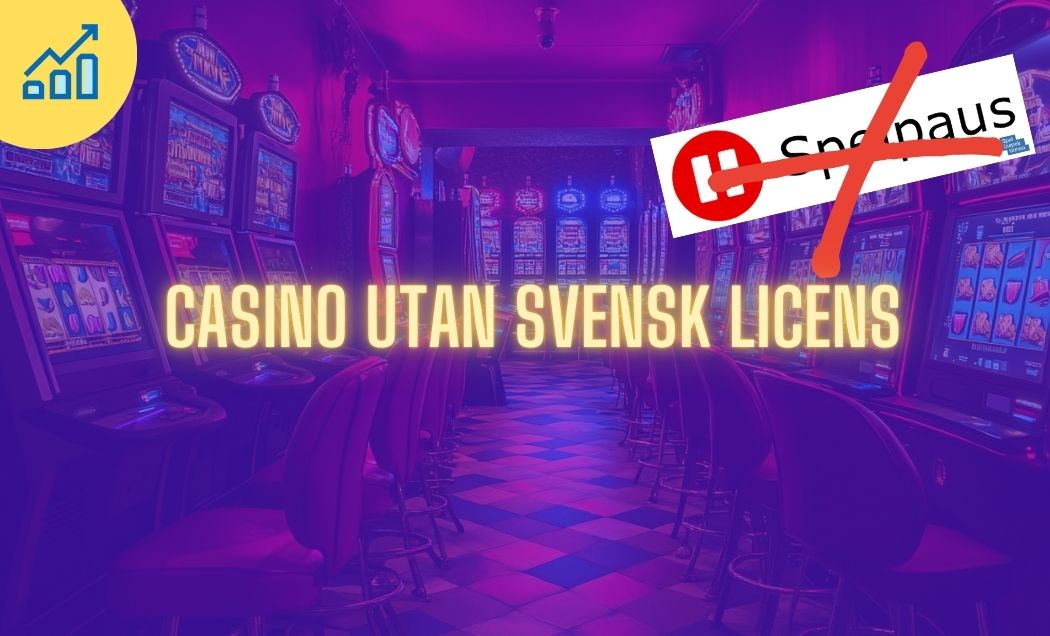 Upptäck Fördelarna Med Online Casino Utan Svensk Licens 55