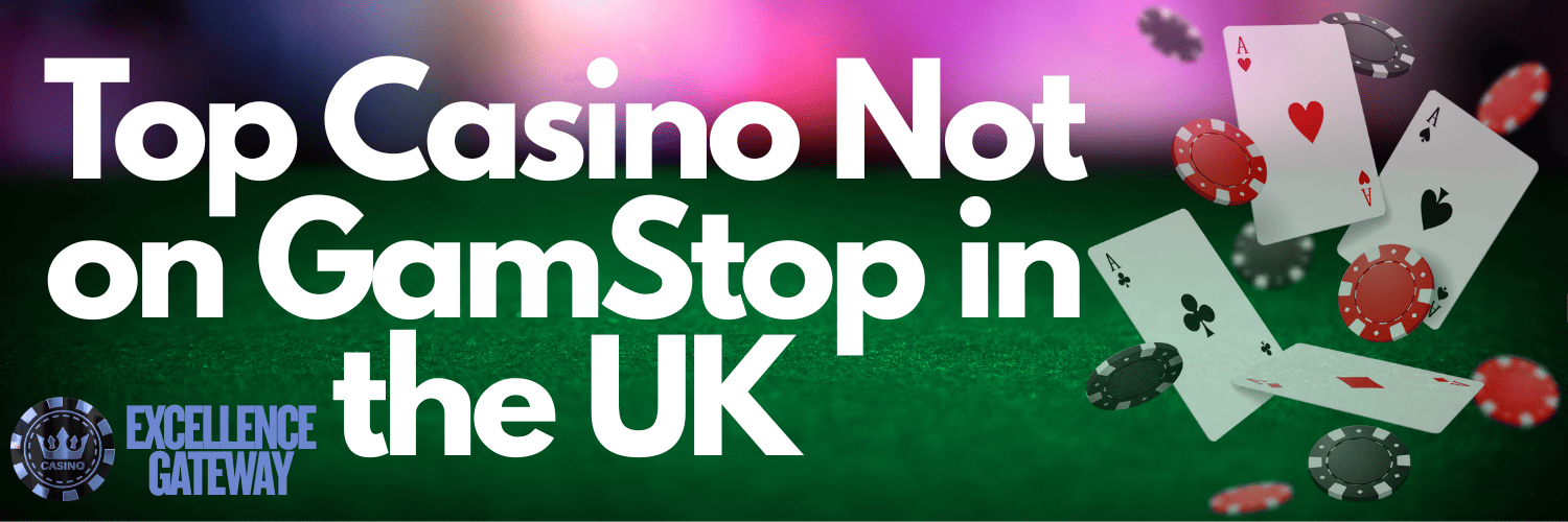 Exploring Casinos Not on Gamstop in the UK 855123533 Exploring Casinos Not on Gamstop in the UK 855123533