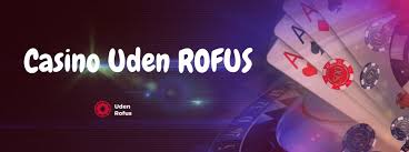 Casino Udenom Rofus En Guide til Online Gambling
