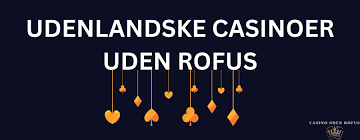 Casino Uden ROFUS En Ultimativ Guide Casino Uden ROFUS En Ultimativ Guide