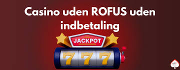 Det Bedste Casino Uden Rufus En Guide til Spil uden Restriktioner