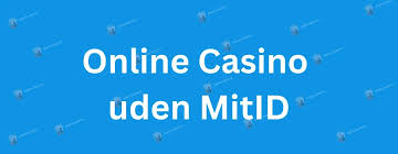 Oplev Fordelene ved Dansk Casino Uden MitID 1177051331