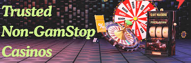 Top Casinos Not Affected by GamStop Play Without Limits