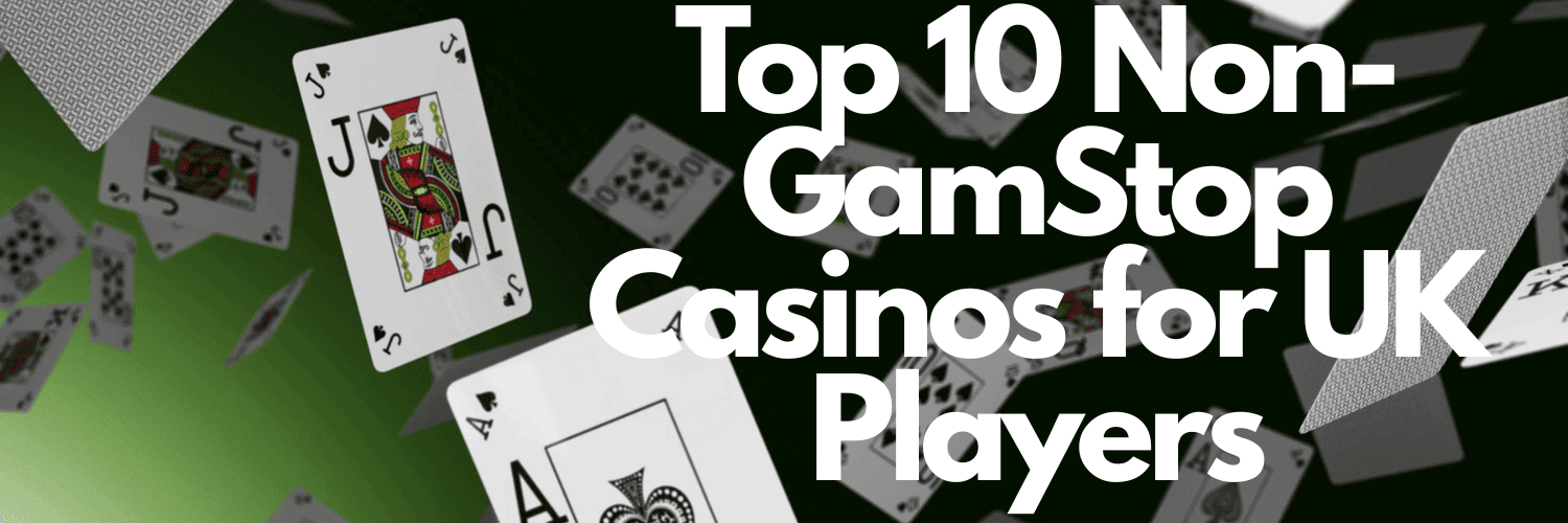 Discover Online Casinos Not Blocked by GamStop -846051027